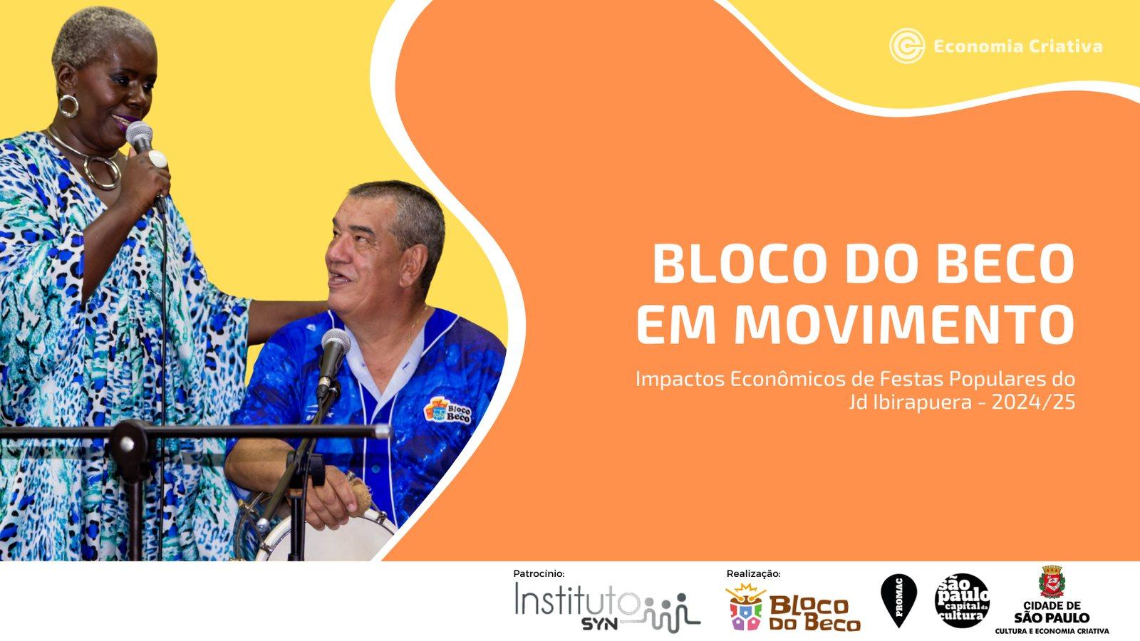 Capa da pesquisa Bloco do Beco em Movimento — Impactos Econômicos de Festas Populares do Jardim Ibirapuera